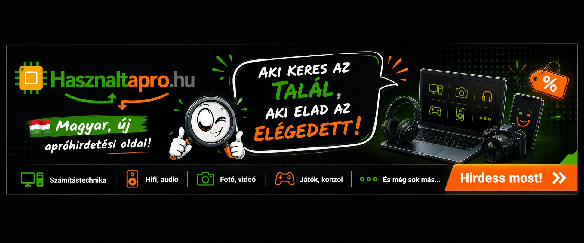 Használtapro.hu – Magyar, új apróhirdetési oldal. Aki keres, az talál, aki elad, az elégedett! Hirdess most!